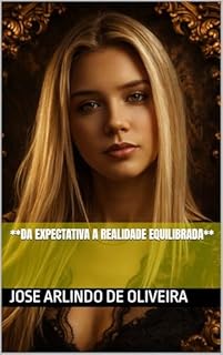 Livro **Da Expectativa a Realidade Equilibrada**