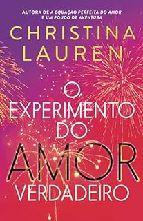 Livro O experimento do amor verdadeiro