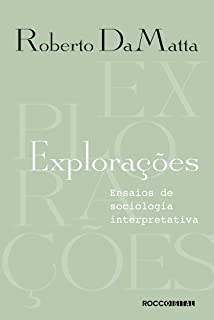 Livro Explorações: Ensaios de sociologia interpretativa