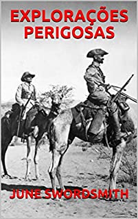 Livro EXPLORAÇÕES PERIGOSAS