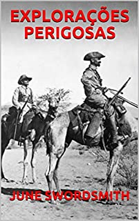 Livro EXPLORAÇÕES PERIGOSAS