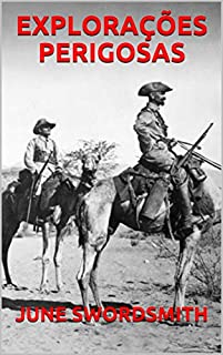Livro EXPLORAÇÕES PERIGOSAS