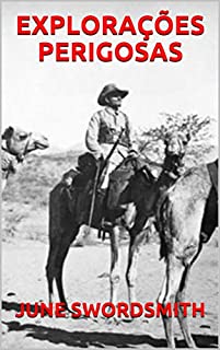 Livro EXPLORAÇÕES PERIGOSAS
