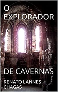 Livro O EXPLORADOR : DE CAVERNAS