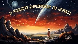 Livro O Pequeno Explorador no Espaço