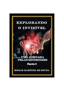 Livro Explorando o invisível – Uma Jornada pelas Síndromes