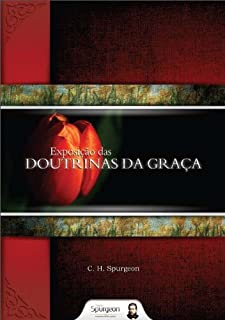 Exposição das Doutrinas da Graça