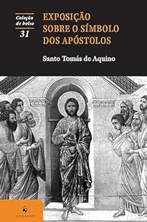 Livro Exposição sobre o Símbolo dos Apóstolo (Translated)