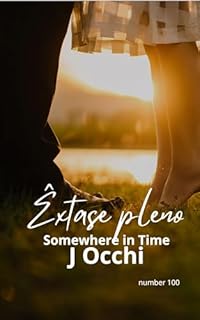 Livro Êxtase pleno: Somewhere in Time