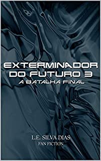 Livro Exterminador do futuro 3: A batalha final