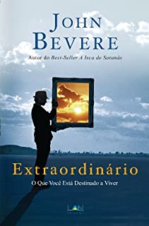 Livro Extraordinário!: A vida que você está destinado a viver