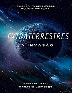 Livro Extraterrestres: A invasão
