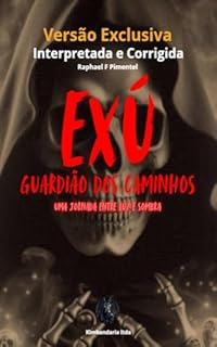 Livro Exu, Guardião dos Caminhos: Uma Jornada entre Luz e Sombra (Kimbandaria)