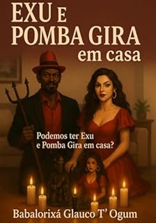 Livro Exu E Pomba Gira Em Casa