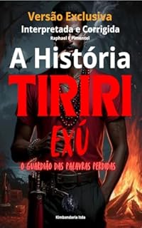 Livro Exú Tiriri: O Guardião das Palavras Perdidas (Kimbandaria)