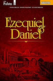 Livro Ezequiel e Daniel - Aluno (Adultos)