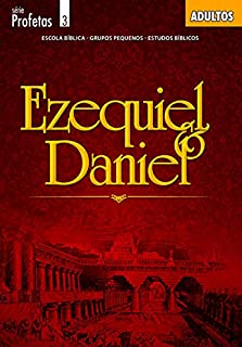 Livro Ezequiel e Daniel - Guia (Profetas)