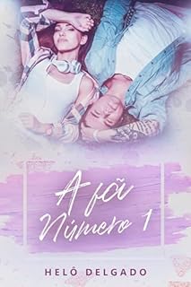 Livro A Fã Número 1 ((Im)Perfeitos Livro 4)