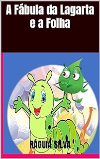 Livro A Fábula da Lagarta e a Folha