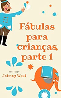 Livro Fábulas para Crianças Parte 1