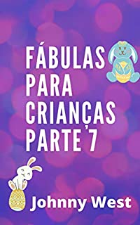 Livro Fábulas para crianças Parte 7