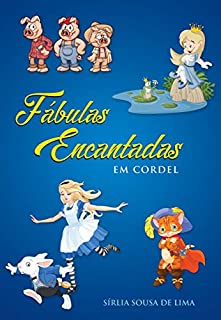 Livro FÁBULAS ENCANTADAS EM CORDEL