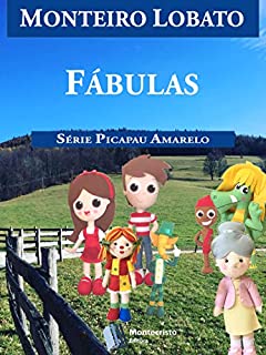 Livro Fábulas (Série Picapau Amarelo Livro 10)