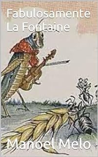 Livro Fabulosamente La Fontaine