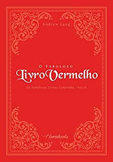 O Fabuloso Livro Vermelho (Os Fabulosos Livros Coloridos 2)