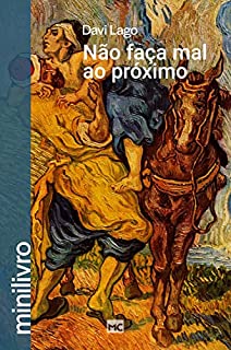 Livro Não faça mal ao próximo (minilivro)