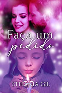 Livro Faça um pedido: Romance clichê um amor destinado a ser