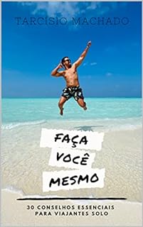 Livro Faça Você Mesmo - 30 conselhos essenciais para viajantes solo