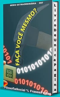 Livro FAÇA VOCÊ MESMO?: ASSUME TODAS AS RESPONSABILDIADES DE SEU SUCESSO - 097 ÉRIE EXTRAORDINÁRIA