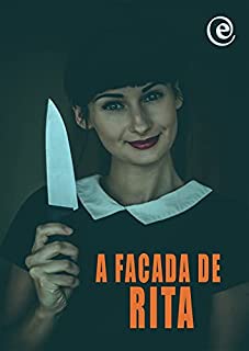 Livro A Facada de Rita