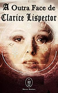 Livro A Outra Face de Clarice Lispector