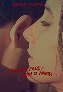 Livro "Face a Face" Com o Amor