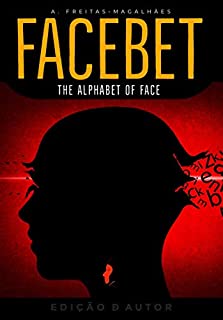 Livro FACEBET - The Alphabet of Face (bilingual edition EN-PT)