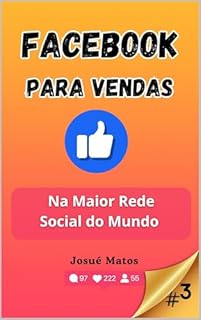 Livro Facebook para Vendas: Na Maior Rede Social do Mundo