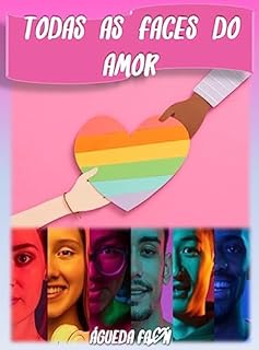 Livro TODAS AS FACES DO AMOR
