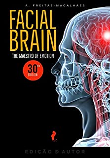 Livro Facial Brain - The Maestro of Emotion (30th Ed.)