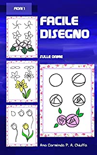 Livro Facile Disegno - Fiori 1