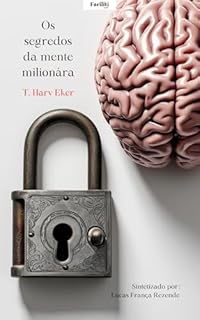 Livro Faciliti - Os segredos da mente milionária (Educação financeira e seu poder)