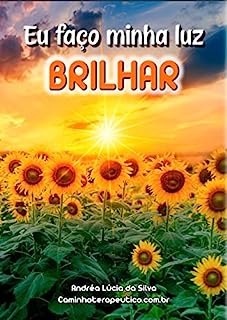 Livro EU FAÇO MINHA LUZ BRILHAR