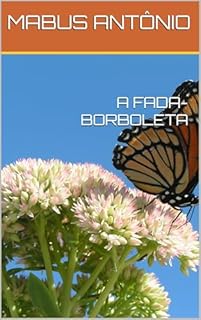 Livro A FADA-BORBOLETA