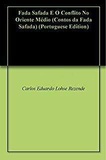 Livro Fada Safada E O Conflito No Oriente Médio (Contos da Fada Safada)