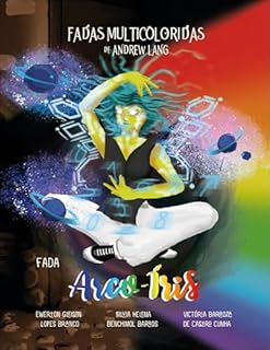 Livro Fadas Multicoloridas: Fada Arco-Íris (Coleção das Fadas Multicoloridas de Andrew Lang)