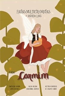 Livro Fadas Multicoloridas: Fada Carmim (Coleção das Fadas Multicoloridas de Andrew Lang)