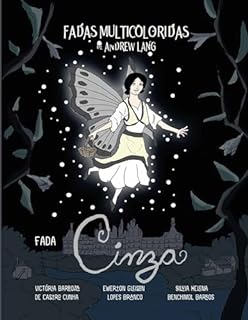 Livro Fadas Multicoloridas: Fada Cinza (Coleção das Fadas Multicoloridas de Andrew Lang)