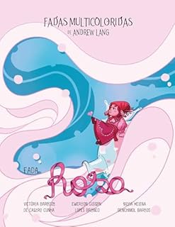 Livro Fadas Multicoloridas: Fada Rosa (Coleção das Fadas Multicoloridas de Andrew Lang)