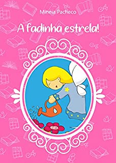 Livro A FADINHA ESTRELA!